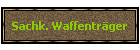 Sachk. Waffentrger